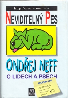 Neff - Neviditelný pes - O lidech a psech