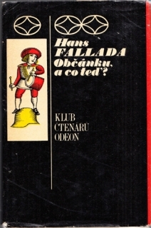 Fallada - Občánku, a co těď?