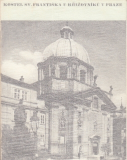 Kostel sv. Františka U Křižovníků v Praze