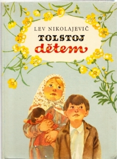 Tolstoj - Dětem