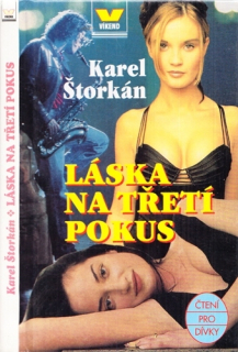 Štorkán - Láska na třetí pokus