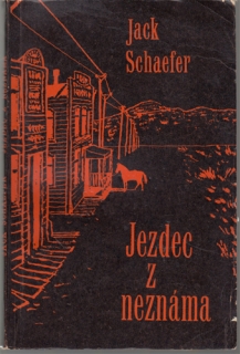 Schaefer - Jezdec z neznáma