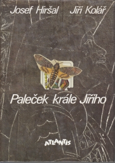 Hiršal, Kolář - Paleček krále Jiřího
