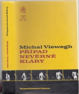 Viewegh - Případ nevěrné Kláry