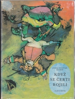 Kubín - Když se čerti rojili