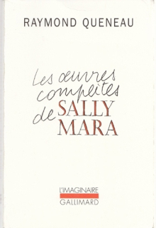 Queneau - Les oeuvres de Sally Maria