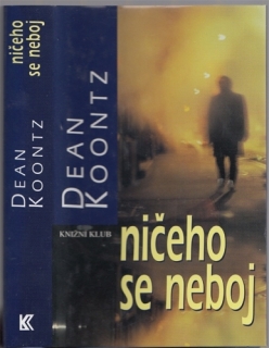 Koontz - Ničeho se neboj