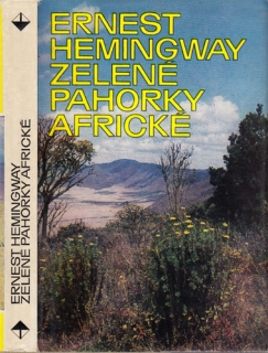 Hemingway - Zelené pahorky africké