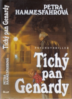 Hammesfahrová - Tichý pan Genardy