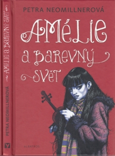 Neomillnerová - Amélie a barevný svět