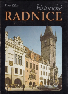 Kibic - Historické radnice