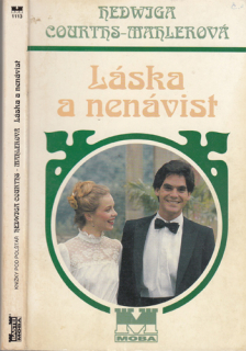 Courths-Mahlerová - Láska a nenávist