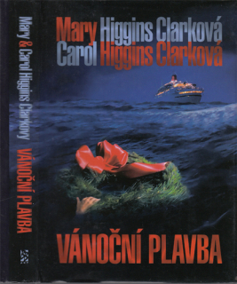 Higgins Clark - Vánoční plavba
