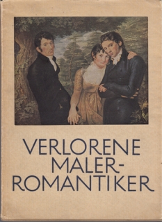 Verlorene Werke Deutscher Romantischer Malerei