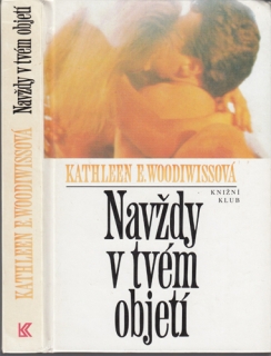 Woodiwiss - Navždy v tvém objetí