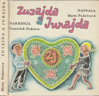 Podešvová - Zuzajda a Jurajda