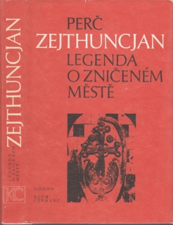 Zejthuncjan - Legenda o zničeném městě