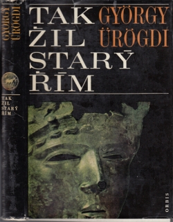 Ürögdi - Tak žil starý Řím