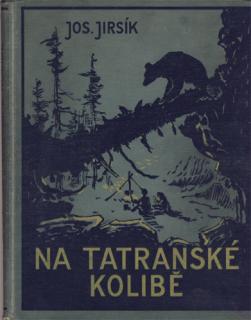 Jirsík - Na tatranské kolibě