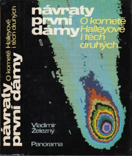 Železný - Návrat první dámy (O kometě Halleyově i těch druhých)
