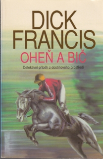 Francis - Oheň a bič