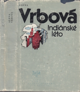 Vrbová - Indiánské léto