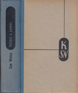 Weiss - Volání o pomoc