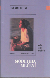 Johne - Modlitba mlčení