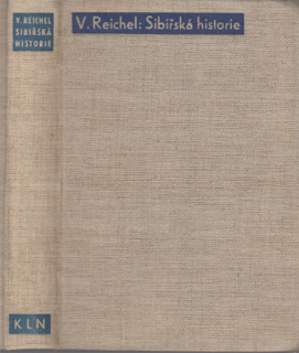 Reichel - Sibiřská historie