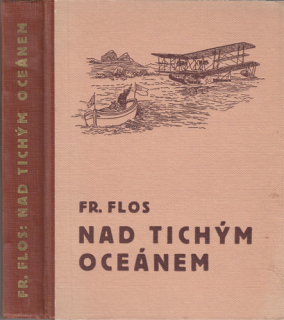 Flos - Nad Tichým oceánem