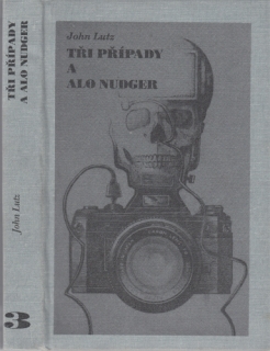 Lutz - Tři případy a Alo Nudger