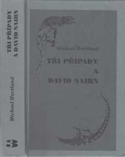Hartland - Tři případy a David Nairn