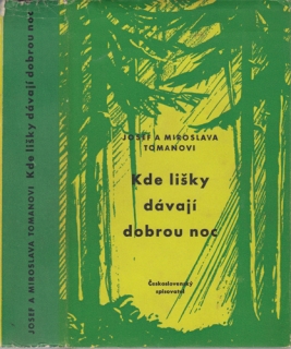 Toman - Kde lišky dávají dobrou noc