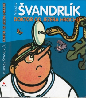 Švandrlík - Doktor od jezera hrochů