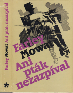 Mowat - Ani pták nezazpíval
