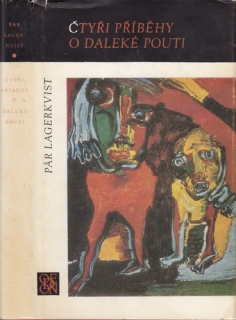 Lagerkvist - Čtyři příběhy o daleké pouti