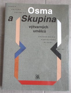 Osma a Skupina výtvarných umělců (1907 - 1917)