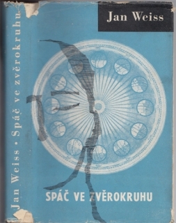 Weiss - Spáč ve Zvěrokruhu