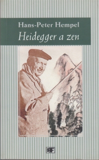 Hempel - Heidegger a zen