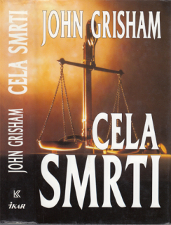 Grisham - Cela smrti