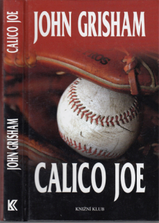 Grisham - Calico Joe