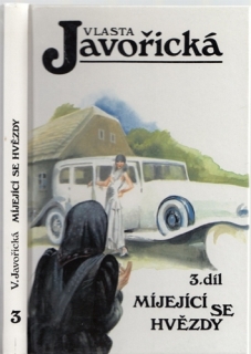 Javořická - Míjející se hvězdy (3. díl)