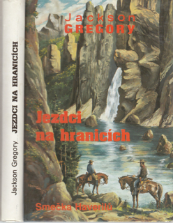 Gregory - Jezdci na hranicích: Smečka Haverilů