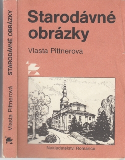 Pittnerová - Starodávné obrázky