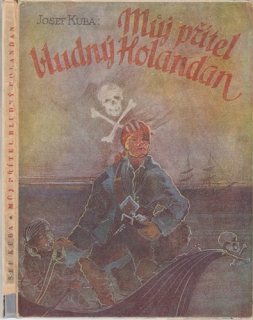 Kuba - Můj přítel bludný Holanďan
