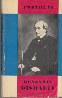 Portréty: Pilát - Benjamin Disraeli