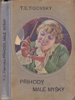 Tisovský - Příhody malé myšky