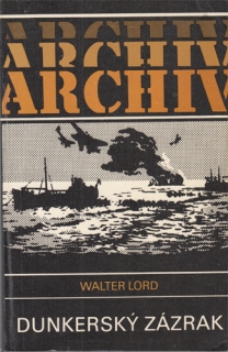 Lord - Dunkerský zázrak
