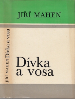 Mahen - Dívka a vosa