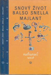 West - Snový život Balso Snella, Majlant
